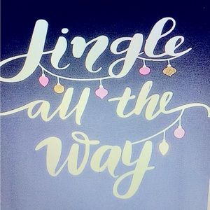 Jingle All the Way T-shirt